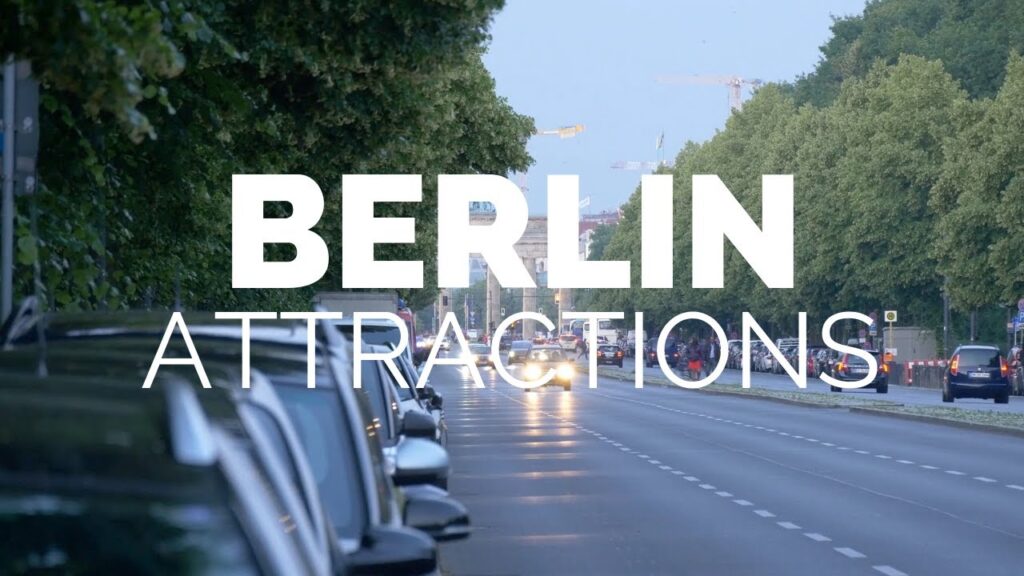 10 Top Tourist Attractions in Berlin – Travel Video